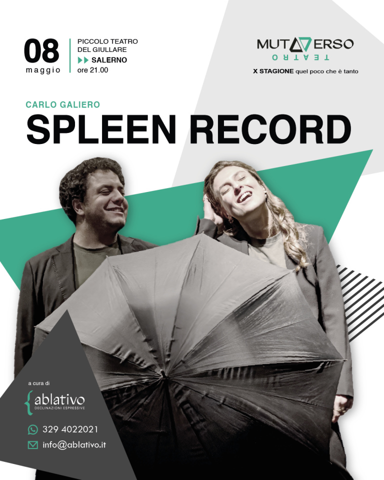 Spleen Record - Mutaverso Teatro